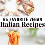the best vegan italian recipes include pasta and cannoli