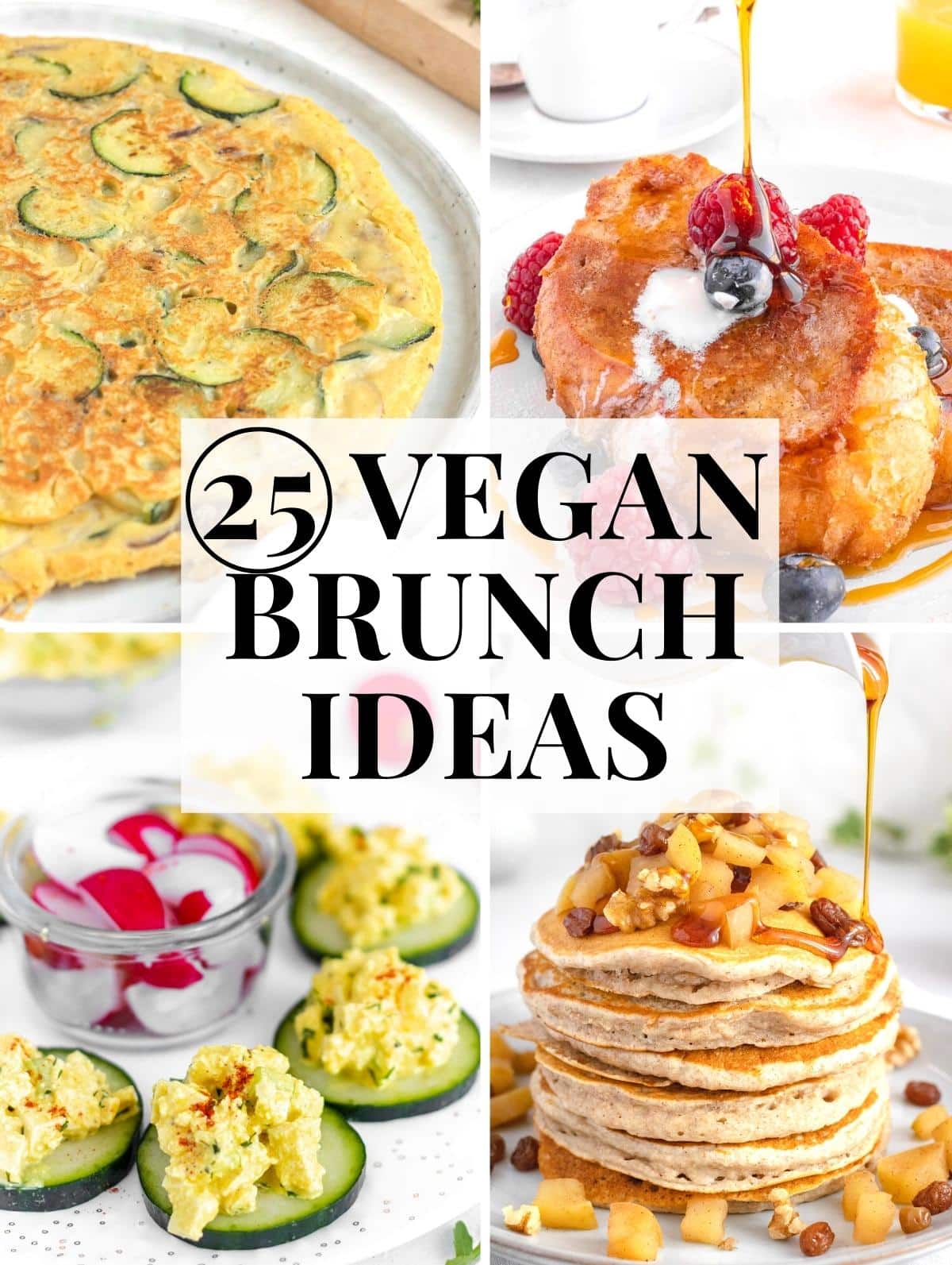 vegan brunch recipes including vegan frittata, french toast and vegan egg salad