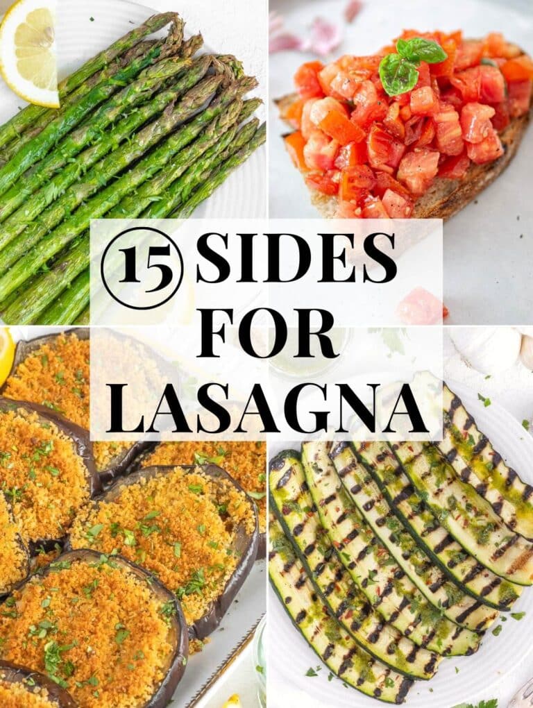 15 Best Sides to Serve with Lasagna The Plant Based School