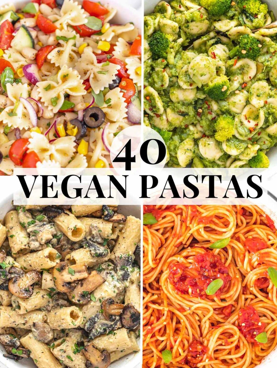 40 Vegan Pasta Recipes (Family-friendly) - The Plant Based School