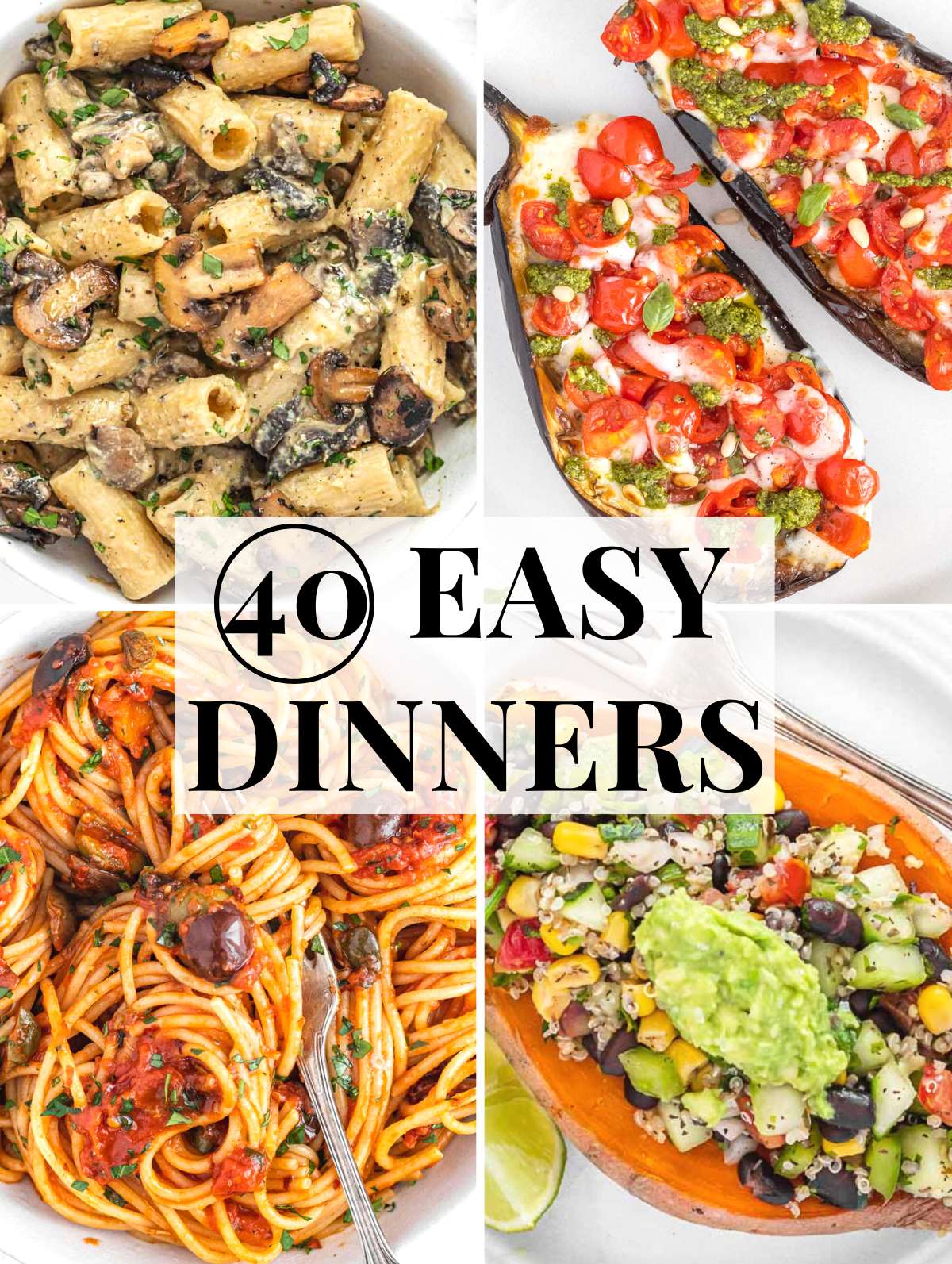 Easy dinners pasta and veggies