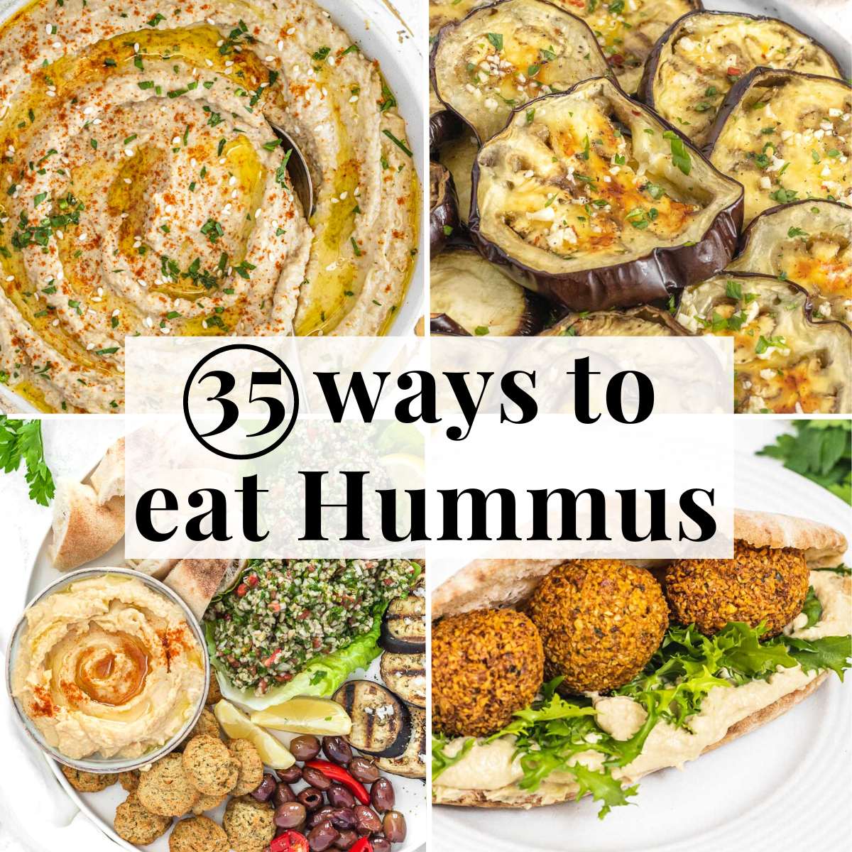 35 ways to eat hummus