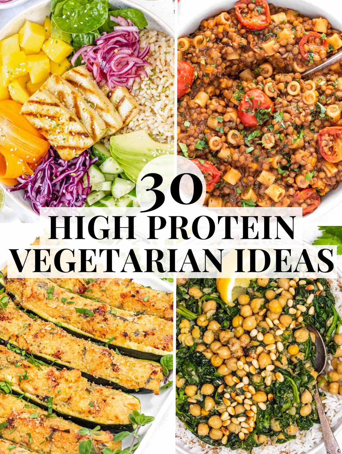 High Protein Vegetarian Meals