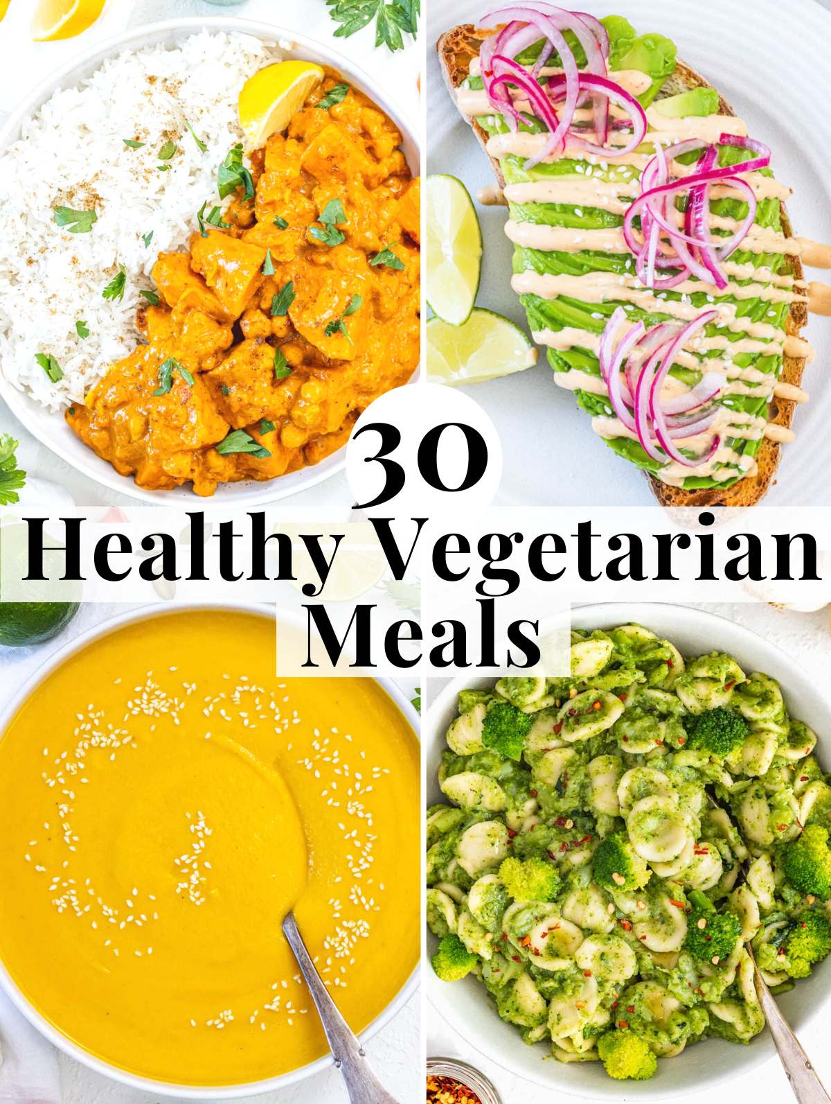 Healthy vegetarian Meals