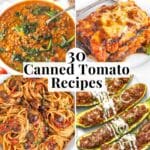 Canned tomato recipes with easy dinner ideas