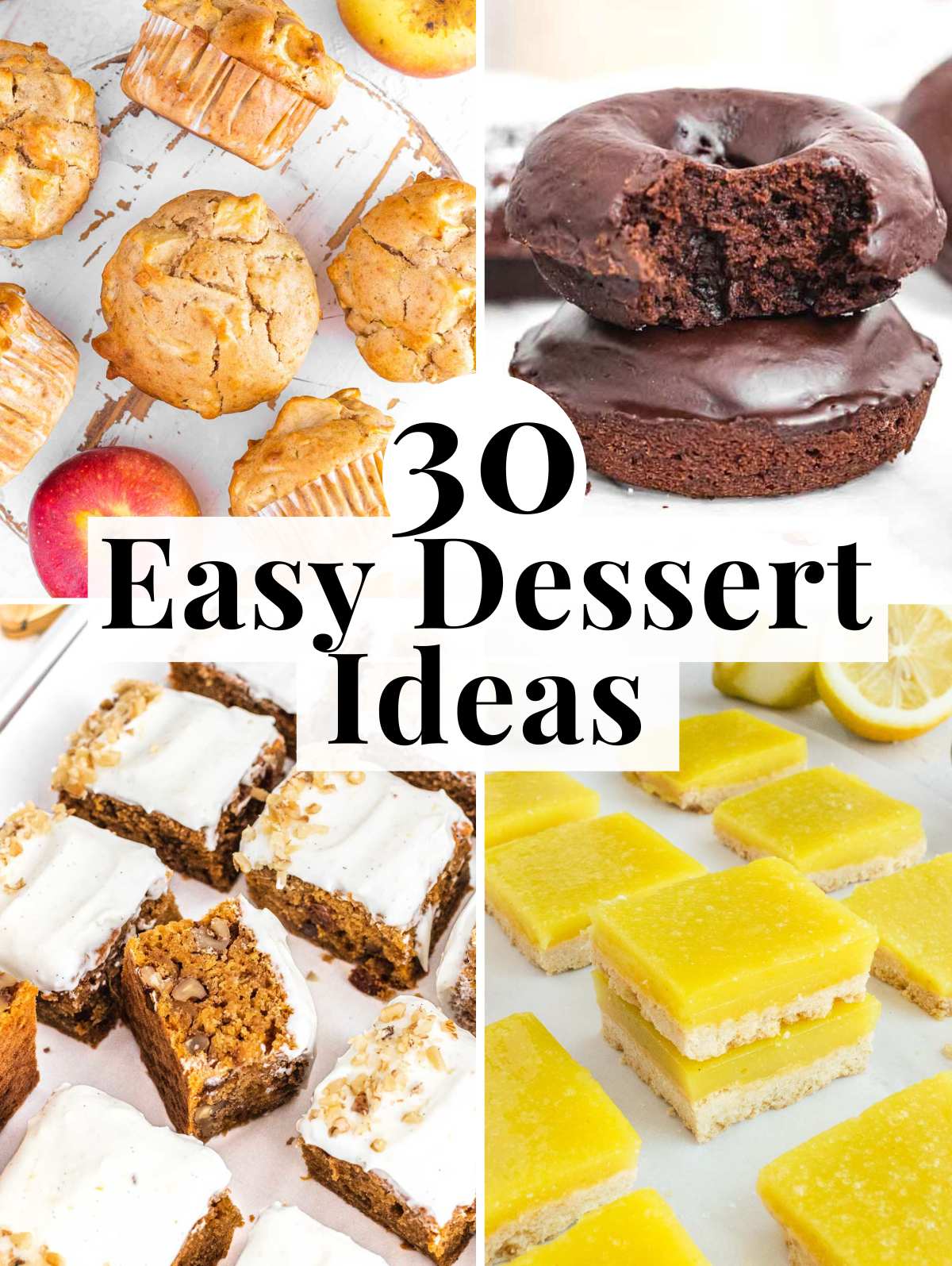 Easy dessert ideas with easy baking recipes