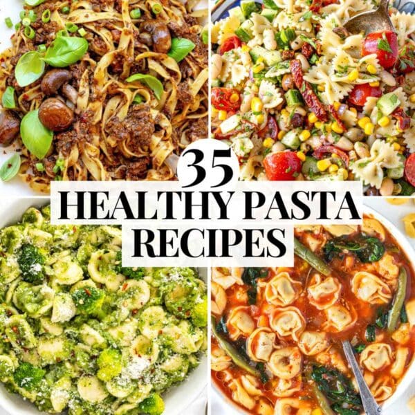 healthy pasta recipes with soups, salads, and quick dinner ideas