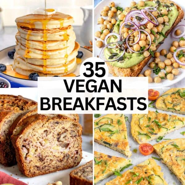 35 easy vegan breakfast recipes.