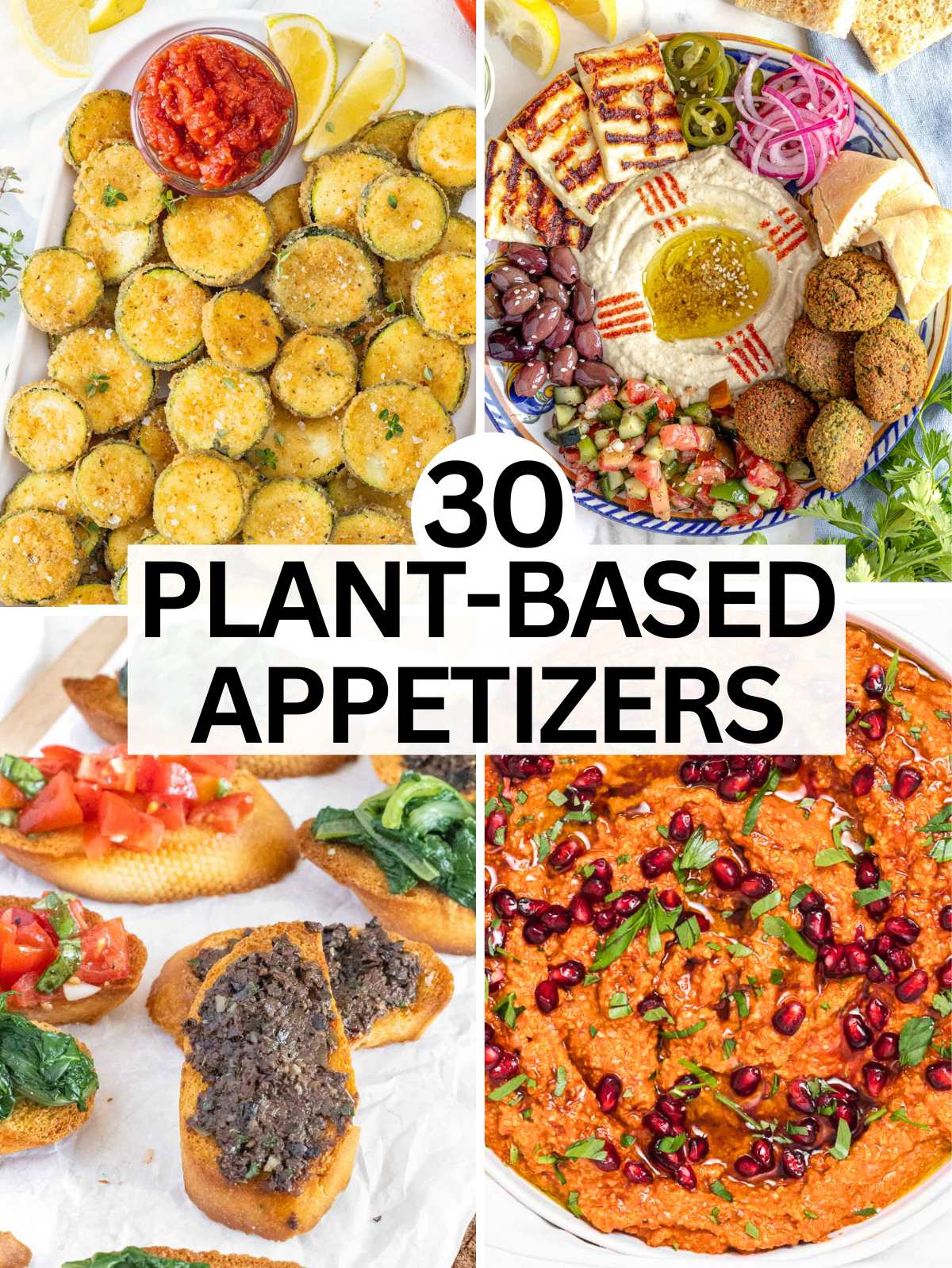 plant based and vegan appetizers.