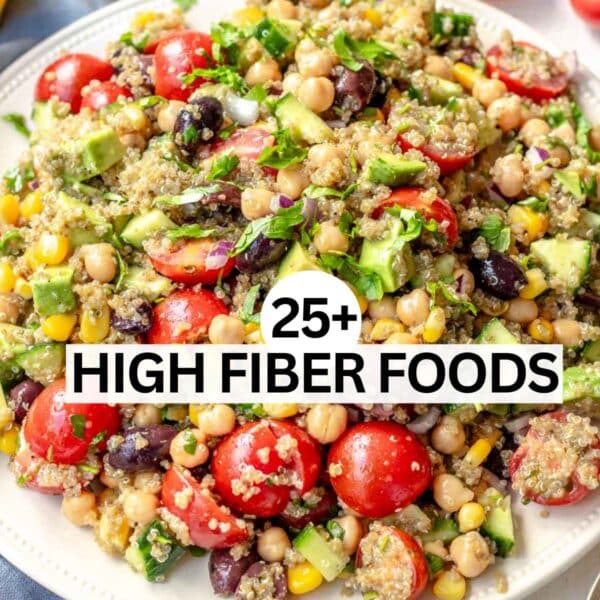 High fiber recipes.