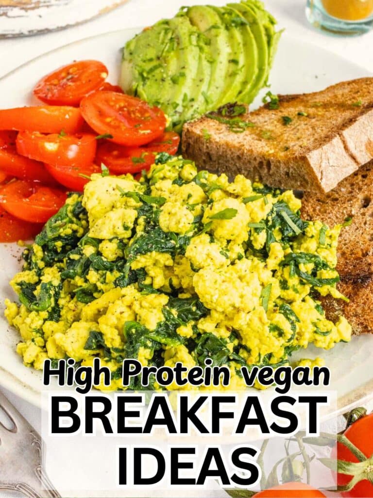 20 High Protein Vegan Breakfasts - The Plant Based School